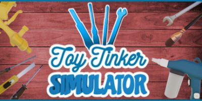 玩具修补匠模拟器/Toy Tinker Simulator