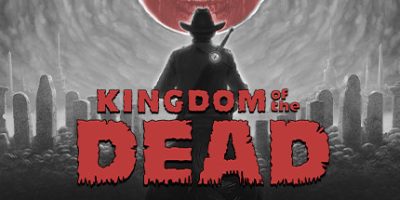 死亡帝国/KINGDOM of the DEAD