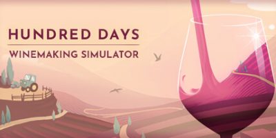 酿造物语/百日：酿酒模拟器/Hundred Days – Winemaking Simulator