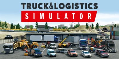 卡车物流模拟器/Truck and Logistics Simulator