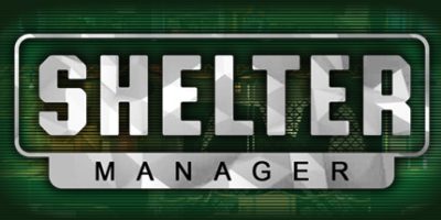 庇护所管理者/Shelter Manager