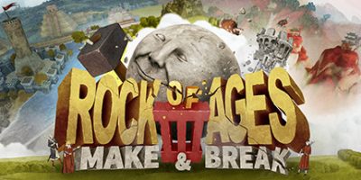 世纪之石3：制造与破坏/Rock of Ages 3: Make & Break