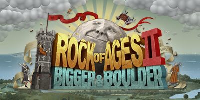 世纪之石2：比格和巨石/世纪之石2：更大更敦实/Rock of Ages 2: Bigger & Boulder