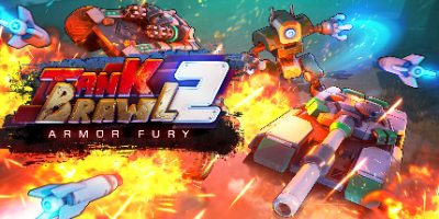 暴躁坦克2：装甲狂暴/Tank Brawl 2: Armor Fury