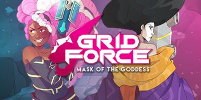 网格之力 – 女神的面具/Grid Force – Mask of the Goddess