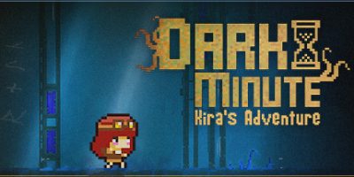 黑暗时刻：基拉的冒险/DARK MINUTE: Kira’s Adventure