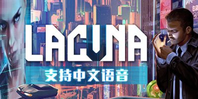 Lacuna – 黑暗科幻冒险/Lacuna – A Sci-Fi Noir Adventure