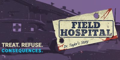 战地医院：泰勒医生的故事/Field Hospital: Dr. Taylor’s Story