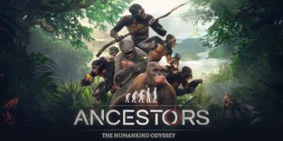 先祖：人类奥德赛/Ancestors: The Humankind Odyssey