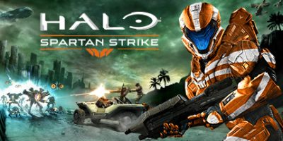 光晕：斯巴达进攻/光环：斯巴达进攻/Halo: Spartan Strike