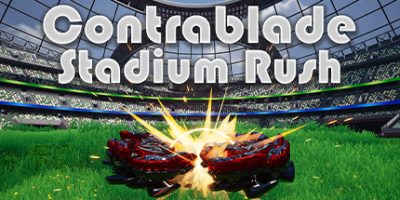 反对者：体育场冲刺/Contrablade: Stadium Rush