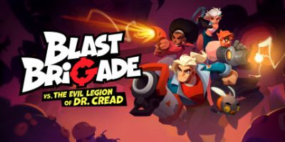 爆裂联盟与克里德博士的邪恶军团/Blast Brigade vs. the Evil Legion of Dr. Cread