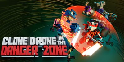 机器人角斗场/Clone Drone in the Danger Zone