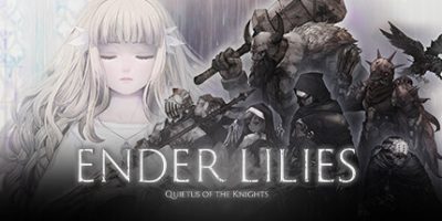 终结者莉莉：骑士的救赎/ENDER LILIES: Quietus of the Knights