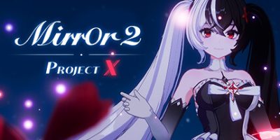 魔镜2：项目X/Mirror 2: Project X