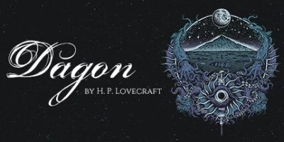 达贡：致洛夫克拉夫特/Dagon: by H. P. Lovecraft