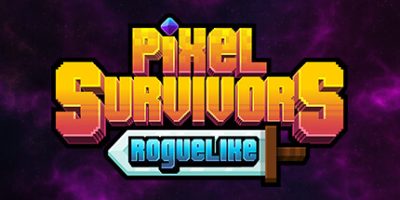 像素幸存者/Pixel Survivors : Roguelike