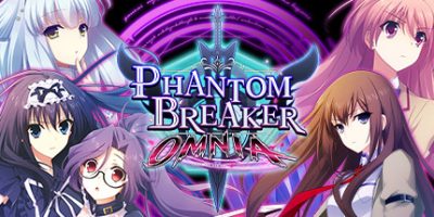 幻象破坏者OMNIA/Phantom Breaker: Omnia