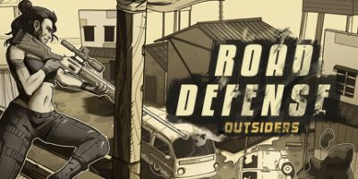 道路防御：外来人/Road Defense: Outsiders