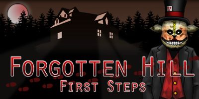 遗忘之丘：第一步/Forgotten Hill First Steps