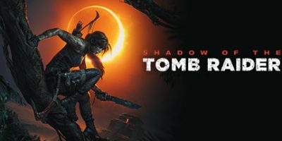 古墓丽影11：暗影终极版/Shadow of the Tomb Raider: Definitive Edition