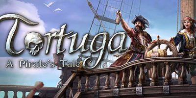 海盗岛：海盗传说/Tortuga – A Pirate’s Tale