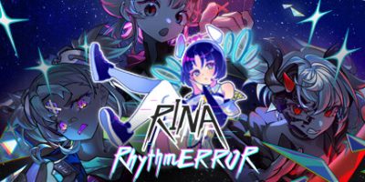 瑞娜：致错旋律/RINA RhythmERROR