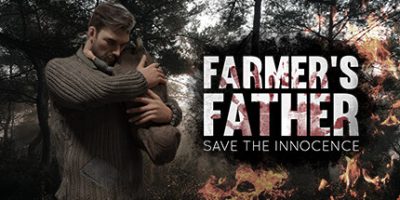 农夫的父亲/Farmer’s Father: Save the Innocence