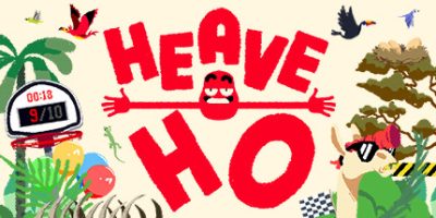 嘿哟走你！/Heave Ho