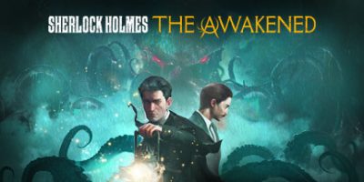 夏洛克·福尔摩斯：觉醒重制版/Sherlock Holmes The Awakened