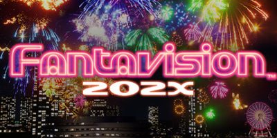 烟花 202X/FANTAVISION 202X