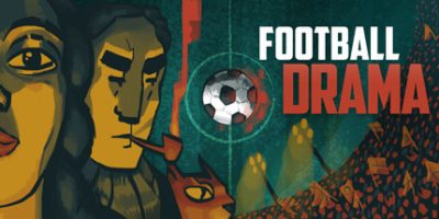 足球戏剧/Football Drama