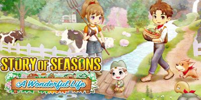 牧场物语 Welcome！美丽人生/STORY OF SEASONS: A Wonderful Life