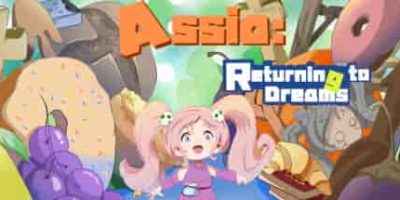 阿西娅：回到梦境/Assia：Returning to Dreams