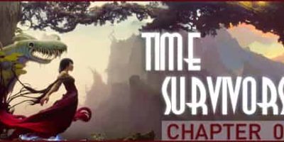 时间幸存者：章节0/Time Survivors: Chapter 0