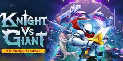 骑士VS巨人：断裂圣剑/Knight vs Giant: The Broken Excalibur