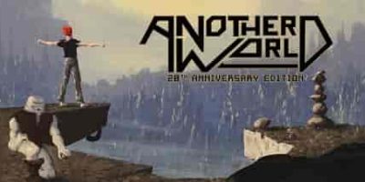 另一个世界：20周年纪念版/Another World – 20th Anniversary Edition
