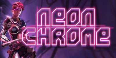 朋克大暴走/Neon Chrome