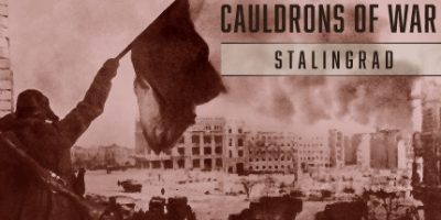 战斧：斯大林格勒/Cauldrons of War – Stalingrad