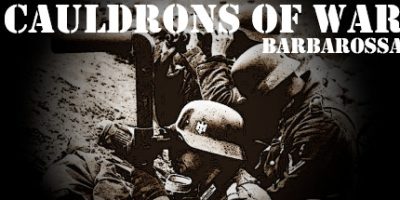 战争熔炉——巴巴罗萨/Cauldrons of War – Barbarossa