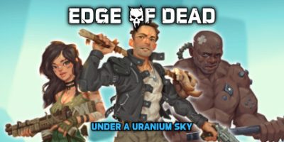 死亡边缘：铀空天下/Edge Of Dead: Under A Uranium Sky