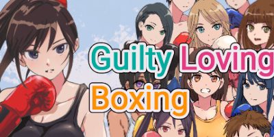 罪爱拳击/Guilty Loving Boxing