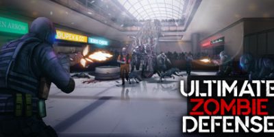 终极僵尸防御/Ultimate Zombie Defense