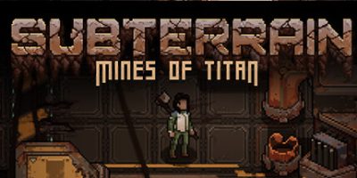 地下：泰坦之矿/Subterrain: Mines of Titan