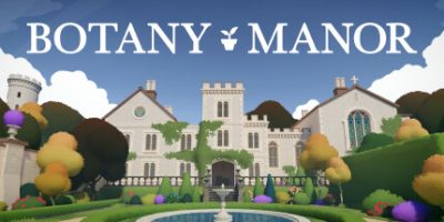 植物庄园/Botany Manor