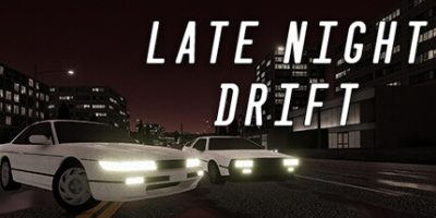 深夜漂移/Late Night Drift