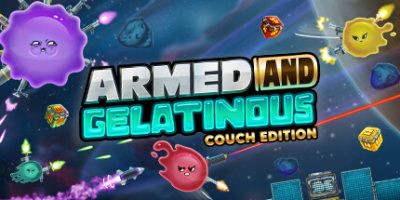 武装果冻：沙发版/Armed and Gelatinous: Couch Edition