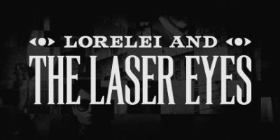 洛蕾莱与激光眼/Lorelei and the Laser Eyes