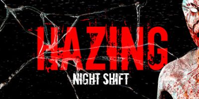 霸凌：夜班/Hazing – Night Shift