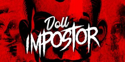 玩偶冒名者/Doll Impostor